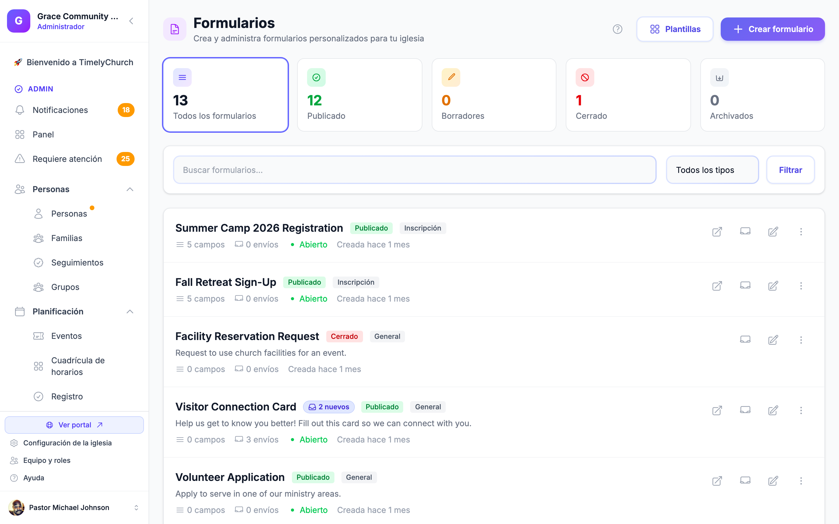 Creador de formularios de TimelyChurch mostrando formularios de la iglesia con envíos, estados y un botón de Crear formulario